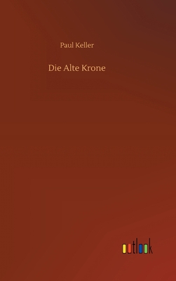 Die Alte Krone 3752402288 Book Cover