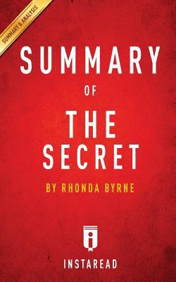 The Secret: By Rhonda Byrne - Key Takeaways, Analysis & Review