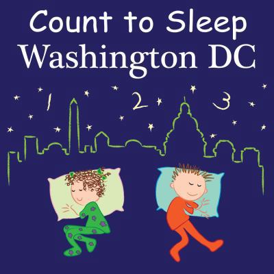 Count to Sleep Washington, DC 1602193045 Book Cover