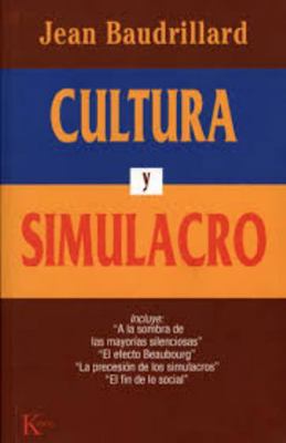 Cultura y simulacro [Spanish] 8472452980 Book Cover