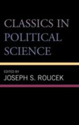 Classics in Political Science 1442233761 Book Cover