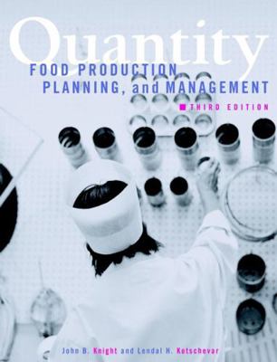 Quantity: Food Production, Planning, and Manage... 0471333476 Book Cover