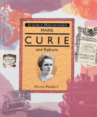 Marie Curie and Radium 0791030113 Book Cover