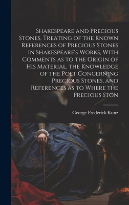 Shakespeare and Precious Stones, Treating of th... 1019910534 Book Cover