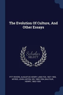 The Evolution Of Culture, And Other Essays 1377126803 Book Cover