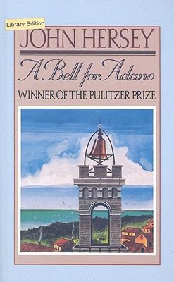 A Bell for Adano 0780729161 Book Cover