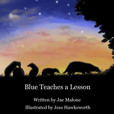 Blue Teaches a Lesson 1800319940 Book Cover