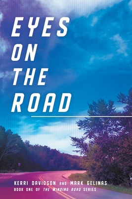 Eyes on the Road 1777244943 Book Cover