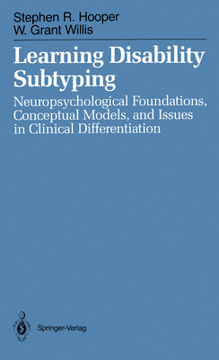 Learning Disability Subtyping: Neuropsychologic... 0387968083 Book Cover