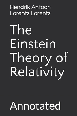 The Einstein Theory of Relativity: Annotated B0BSWW2FKC Book Cover
