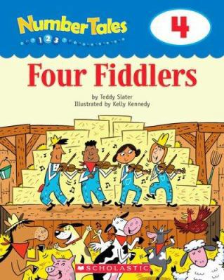 Number Tales: Four Fiddlers 0439690080 Book Cover