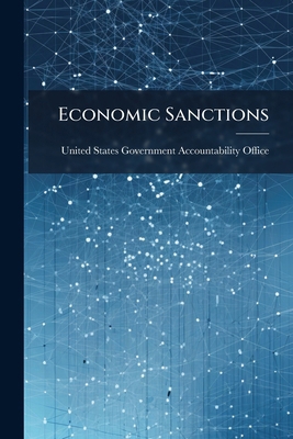 Economic Sanctions 1024277259 Book Cover