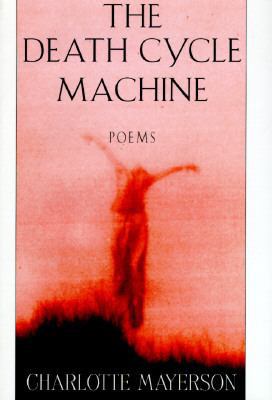 The Death Cycle Machine 0517702797 Book Cover