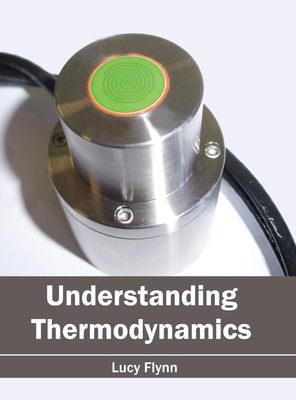 Understanding Thermodynamics 1632405075 Book Cover