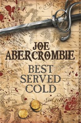 Best Served Cold. Joe Abercrombie 0575082453 Book Cover