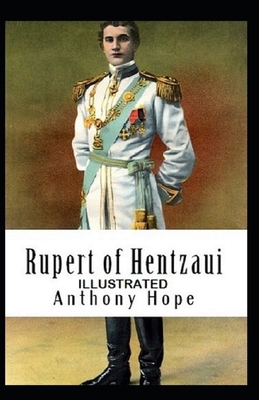Rupert of Hentzau Illustrated B08T4DGBMC Book Cover