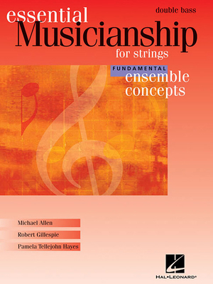 Essential Musicianship for Strings: Double Bass... 1423431049 Book Cover