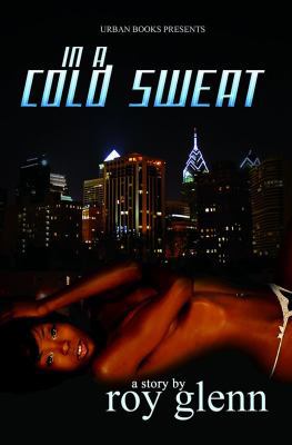 In a Cold Sweat 1601622686 Book Cover