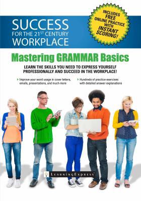 Mastering Workplace Skills: Grammar Fundamentals 161103017X Book Cover