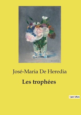 Les trophées [French] B0D14RN89Z Book Cover