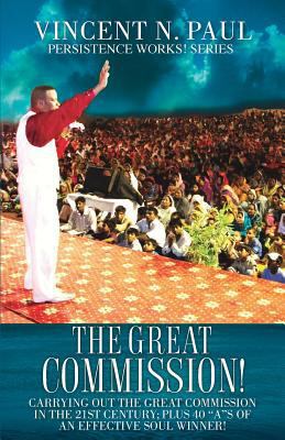 The Great Commission! 1498405835 Book Cover