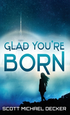 Glad You're Born 4867520489 Book Cover
