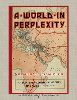 A World In Perplexity: "A Supreme Moment of His... 1721818685 Book Cover