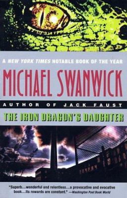 The Iron Dragon's Daughter 0380730464 Book Cover