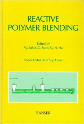 Reactive Polymer Blending (Progress in Polymer ... 1569903123 Book Cover