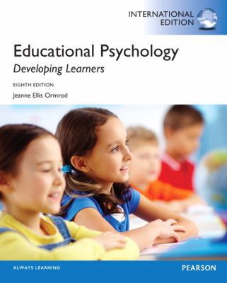 Educational Psychology: Developing Learners: In... 0133352846 Book Cover