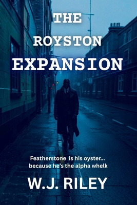 The Royston Expansion B0G9SWRZJN Book Cover