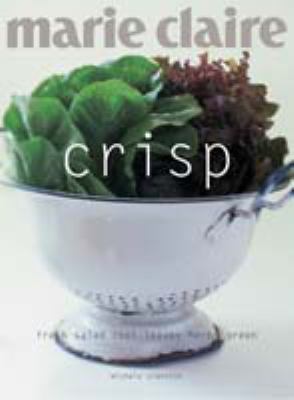 Crisp (Marie Claire Chunky Series) 1740456726 Book Cover