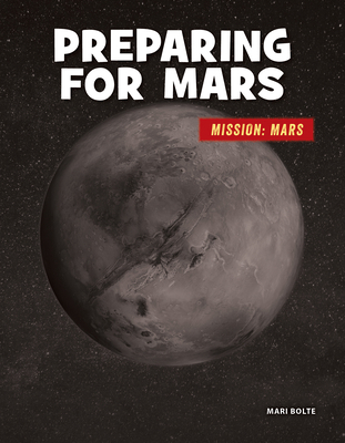 Preparing for Mars 1668900971 Book Cover