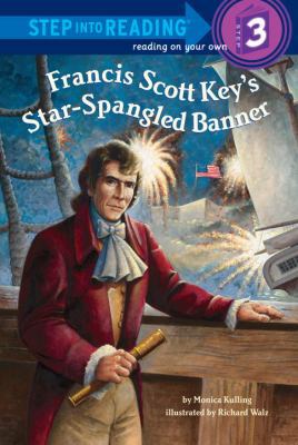 Francis Scott Key's Star-Spangled Banner 0375967257 Book Cover