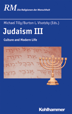 Judaism III: Culture and Modernity 3170325876 Book Cover