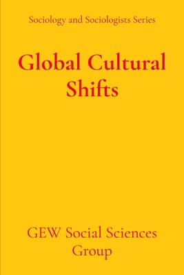 Global Cultural Shifts 1787951936 Book Cover