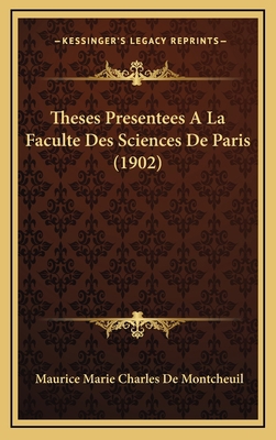 Theses Presentees A La Faculte Des Sciences De ... [French] 1168968658 Book Cover
