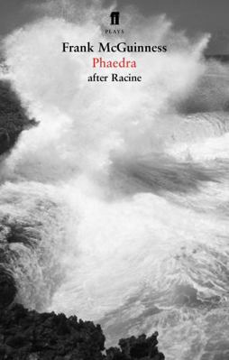 Phaedra: in a version 0571233023 Book Cover