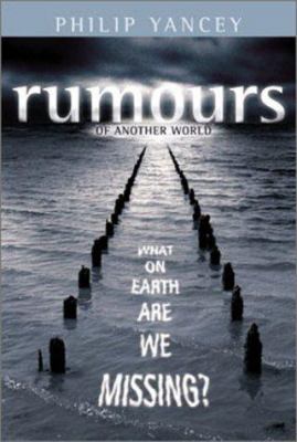 Rumours of Another World - International Hc Edi... 0310255244 Book Cover