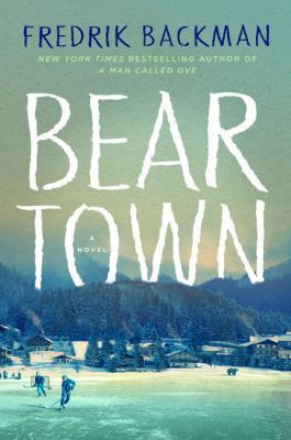 Beartown [Large Print] 1410498123 Book Cover