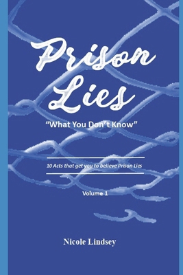 Prison Lies B0CXLRJKZZ Book Cover