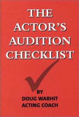 The Actor's Audition Checklist 097262628X Book Cover