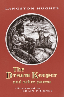 The Dream Keeper: And Other Poems 0679883479 Book Cover