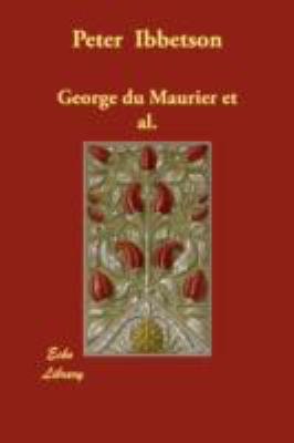 Peter Ibbetson 1406826502 Book Cover