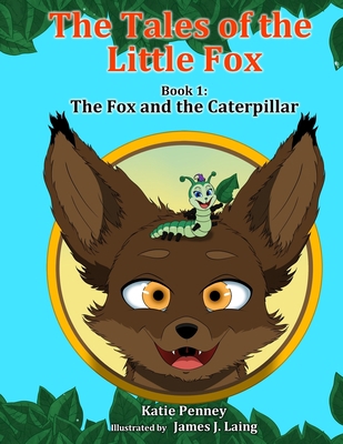 The Tales of the Little Fox: The Fox and the Ca...            Book Cover