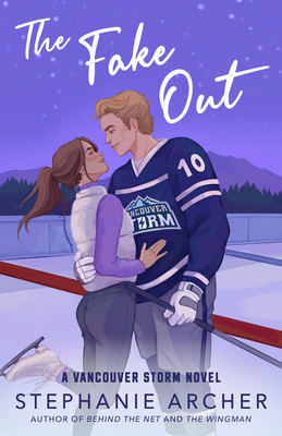 The Fake Out: A Vancouver Storm Novel B0DJGDS13Q Book Cover