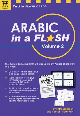 Arabic in a Flash Kit, Volume 2 0804847649 Book Cover