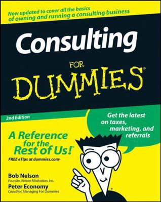 Consulting for Dummies 0470178094 Book Cover