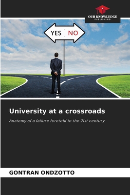 University at a crossroads 6138260864 Book Cover