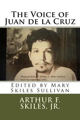 The Voice of Juan de la Cruz: Edited by Mary Sk... 1539445917 Book Cover